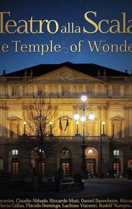 La Scala Theatre: the Temple of Wonders