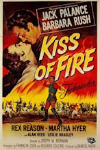 Kiss of Fire Pictures | Rotten Tomatoes