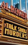 The Talk Show Murders