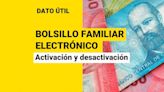 Bolsillo Familiar Electrónico: ¿Cómo se activa y desactiva el beneficio?