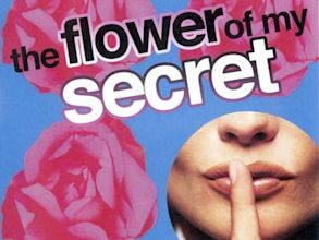 The Flower of My Secret