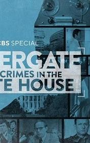 Watergate: High Crimes in the White House