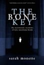 The Bone Key: The Necromantic Mysteries of Kyle Murchison Booth