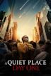 A Quiet Place - Giorno 1