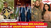 Salman Khan and Shah Rukh Khan will dance to the music of Yo Yo Honey Singh at Anant-Radhika's wedding