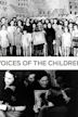 Voices of the Children