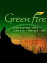 Green Fire