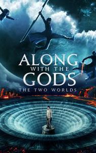 Along With the Gods: The Two Worlds