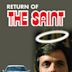 Return of the Saint