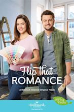 “Flip That Romance” stars Julie Gonzalo and Tyler Hynes who renovate a ...