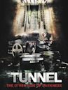 The Tunnel: The Other Side of Darkness