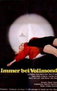 Immer bei Vollmond