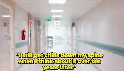 ...Nurses And Patients Are Sharing The Creepiest Things They've Witnessed In A Hospital And Holy Cannoli, I'm...