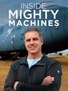 Inside Mighty Machines