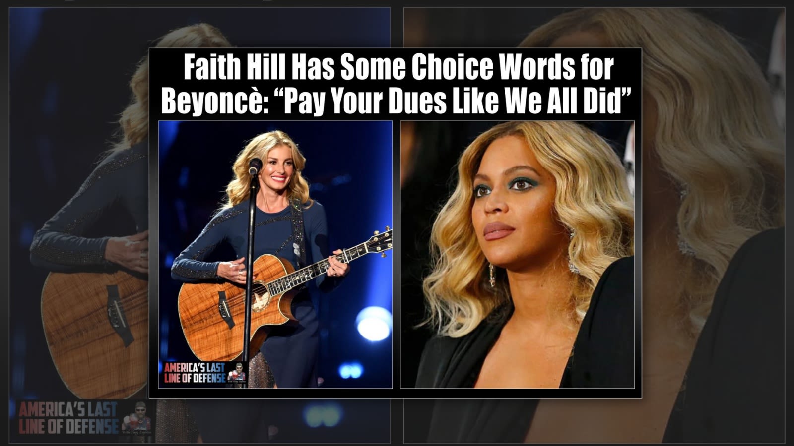 Faith Hill Told Beyoncé to 'Pay Her Dues'?