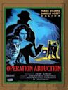 Operation Abduction