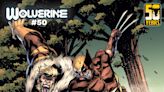 First Look: Wolverine Heads into Final Battle for Milestone Anniversary