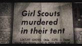 Fox Nation Set to Probe ‘Girl Scout Murders’ Following Aftermath of Hulu Documentary