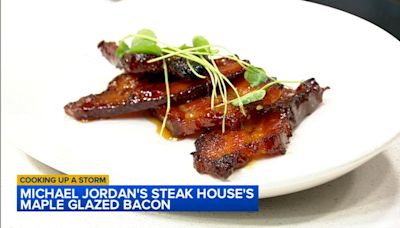 Michael Jordan's Steak House shares maple-glazed bacon recipe on Cooking up a Storm