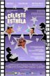 Celeste e Estrela