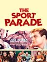The Sport Parade