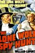 The Lone Wolf Spy Hunt