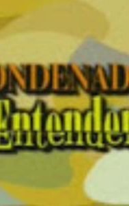 Condenadas a entenderse