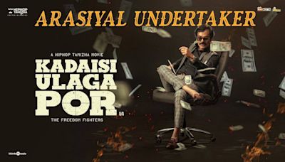 Kadaisi Ulaga Por | Song - Arasiyal Undertaker