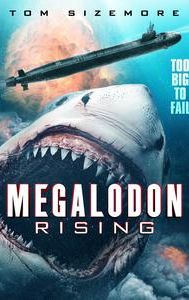 Megalodon Rising