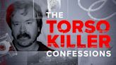 The Torso Killer Confessions Season 1 Streaming: Watch & Stream Online via Hulu