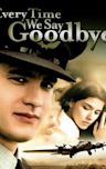 Every Time We Say Goodbye (film)