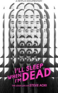 I'll Sleep When I'm Dead (2016 film)