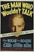 The Man Who Wouldn't Talk (1940 film)