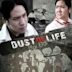 Dust of Life (2009 film)