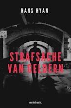 Strafsache van Geldern (ebook), Hans Hyan | 9783754184493 | Boeken ...