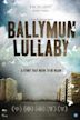 Ballymun Lullaby