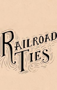 Railroad Ties