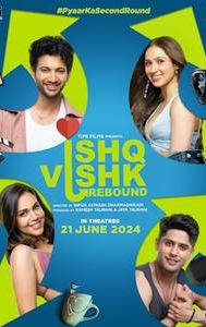 Ishq Vishk Rebound