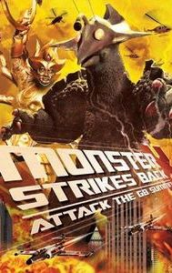 The Monster X Strikes Back: Attack the G8 Summit