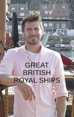 Great British Royal Ships