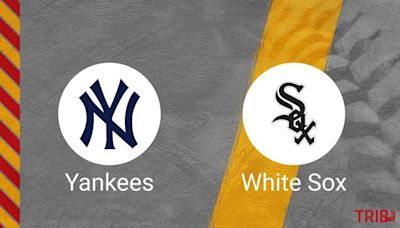 How to Pick the Yankees vs. White Sox Game with Odds, Betting Line and Stats – May 19