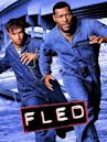 Fled – Flucht nach Plan