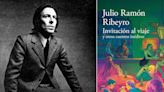 Julio Ramón Ribeyro: Un extracto del libro ‘Invitación al viaje y otros cuentos inéditos’