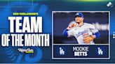 Dodgers’ Mookie Betts, Shohei Ohtani headline Ben Verlander’s Team of the Month