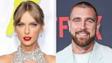 Travis Kelce's Friends Think Taylor Swift Relationship Is 'the Real Deal for Him': Source (Exclusive)