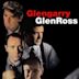 Glengarry Glen Ross (film)