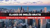 La ciudad de Chicago ofrece clases gratis de inglés: Aquí te decimos dónde