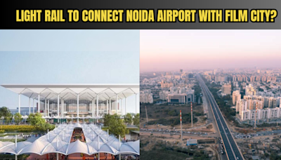 Quick Commute From Noida Film City To Upcoming Jewar Airport With New Light Rail: All About The Project