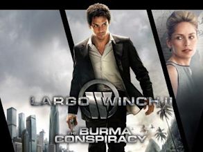 Largo Winch 2 - The Burma Cospiracy