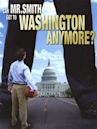 Can Mr. Smith Get to Washington Anymore?